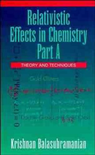 Паперова книга «Relativistic Effects in Chemistry, Theory and Techniques and Relativistic Effects in Chemistry», автор Крішнан Баласубраманіан - фото №1