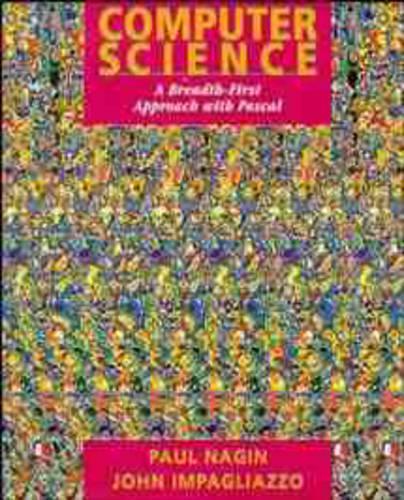 [object Object] «Computer Science: A Breadth-First Approach with Pascal», авторов Джон Импальяццо, Пол Нагин - фото №1
