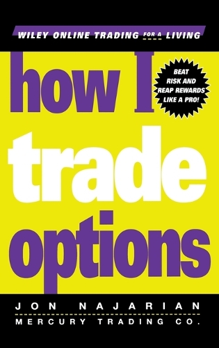 Бумажная книга «How I Trade Options», автор Джон Наджарян - фото №1