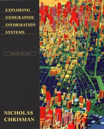Бумажная книга «Exploring Geographic Information Systems», автор Николас Крисман - фото №1