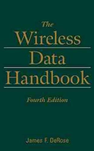 Паперова книга «The Wireless Data Handbook», автор Джеймс Ф. ДеРоуз - фото №1