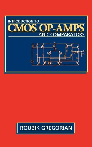 Паперова книга «Introduction to CMOS OP-AMPs and Comparators», автор Рубік Грегоріан - фото №1