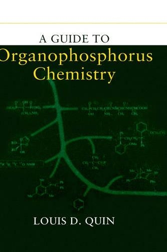 Бумажная книга «A Guide to Organophosphorus Chemistry», автор Луис Д. Куин - фото №1
