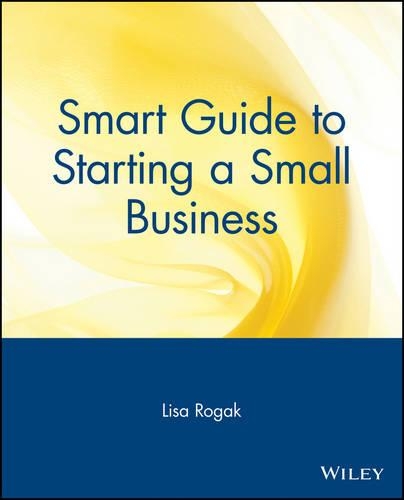 Паперова книга «Smart Guide to Starting a Small Business», автор Ліза Рогак - фото №1