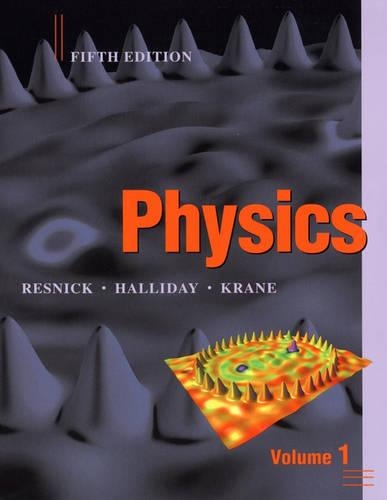 Бумажная книга «Physics, Volume 1», авторов Дэвид Халлидей, Кеннет С. Крейн, Роберт Резник - фото №1