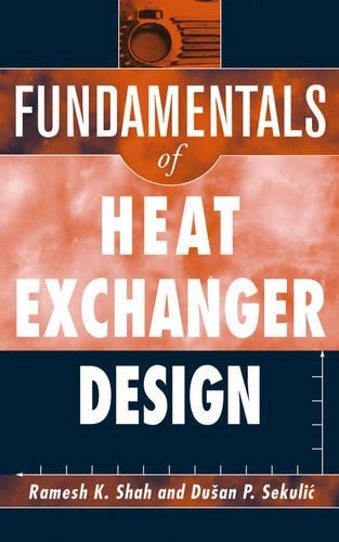Паперова книга «Fundamentals of Heat Exchanger Design», авторів Душан П. Секуліч, Рамеш К. Шах - фото №1