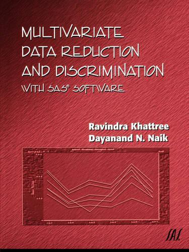 [object Object] «Multivariate Data Reduction and Discrimination with SAS Software», авторов Даянанд Н. Найк, Равиндра Кхаттри - фото №1