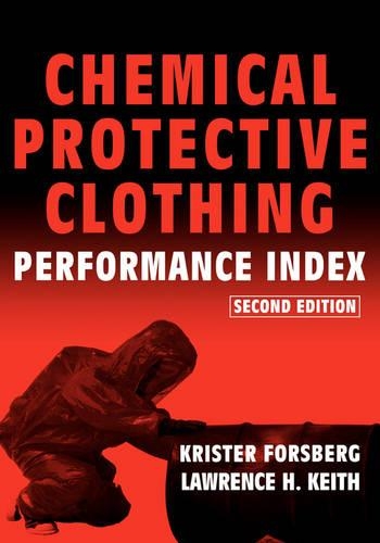 Бумажная книга «Chemical Protective Clothing Performance Index», авторов Кристер Форсберг, Лоуренс Х. Кит - фото №1