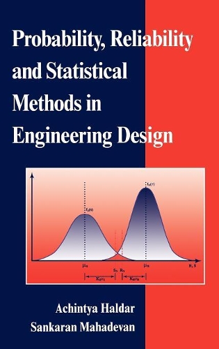 Паперова книга «Probability, Reliability, and Statistical Methods in Engineering Design», авторів Ачінтья Халдар, Санкаран Махадеван - фото №1