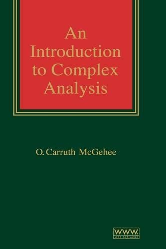 Бумажная книга «An Introduction to Complex Analysis», автор О. Каррут МакГіхі - фото №1