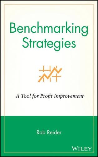 Бумажная книга «Benchmarking Strategies: A Tool for Profit Improvement», автор Роб Ридер - фото №1
