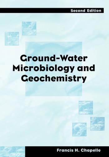 Паперова книга «Ground-Water Microbiology and Geochemistry», автор Френсіс Х. Шапелль - фото №1