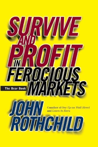 Паперова книга «The Bear Book: Survive and Profit in Ferocious Markets», автор Джон Ротчайлд - фото №1