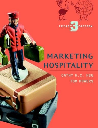 Бумажная книга «Marketing Hospitality», авторов Кэти Х. К. Хсу, Том Пауэрс - фото №1