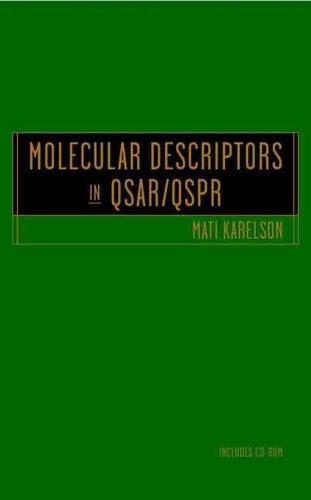 Паперова книга «Molecular Descriptors in QSAR/QSPR», автор Маті Карелсон - фото №1