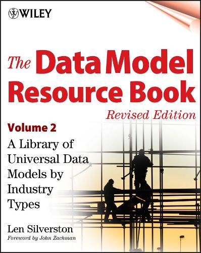 [object Object] «The Data Model Resource Book, Volume 2: A Library of Universal Data Models by Industry Types», автор Лен Сільверстон - фото №1