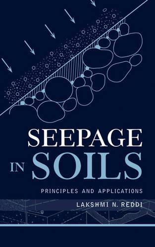 Паперова книга «Seepage in Soils: Principles and Applications», автор Лакшмі Н. Редді - фото №1