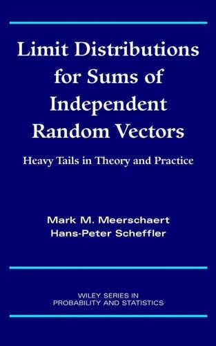 [object Object] «Limit Distributions for Sums of Independent Random Vectors: Heavy Tails in Theory and Practice», авторів Ганс-Петер Шеффлер, Марк М. Меєршерт - фото №1