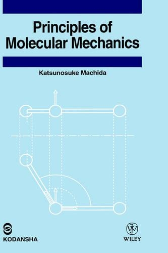 Паперова книга «Principles of Molecular Mechanics», автор Кацуносуке Мачіда - фото №1