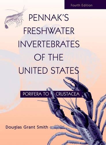 Бумажная книга «Pennak's Freshwater Invertebrates of the United States: Porifera to Crustacea», автор Дуглас Грант Смит - фото №1
