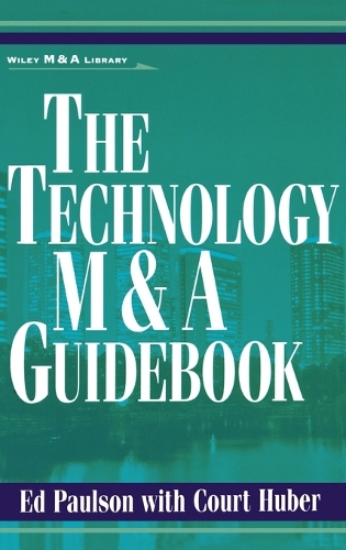Бумажная книга «The Technology M&A Guidebook», автор Эд Полсон - фото №1
