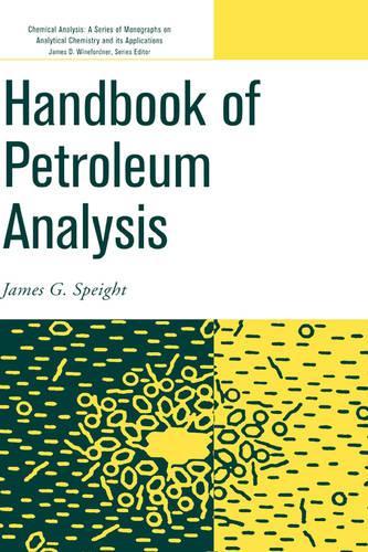 Бумажная книга «Handbook of Petroleum Analysis», автор Джеймс Г. Спейт - фото №1