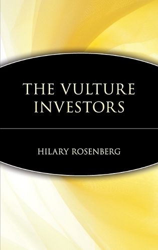 Паперова книга «The Vulture Investors», автор Хіларі Розенберг - фото №1