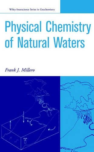 Паперова книга «The Physical Chemistry of Natural Waters», автор Френк Дж. Міллеро - фото №1