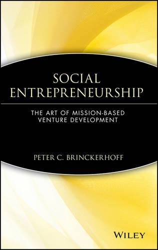 Паперова книга «Social Entrepreneurship: The Art of Mission-Based Venture Development», автор Пітер К. Брінкергофф - фото №1