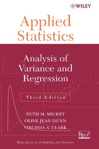 [object Object] «Applied Statistics: Analysis of Variance and Regression», авторов Олив Джин Данн, Рут М. Микки, Вирджиния А. Кларк - фото №1