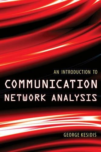 Паперова книга «An Introduction to Communication Network Analysis», автор Джордж Кесідіс - фото №1