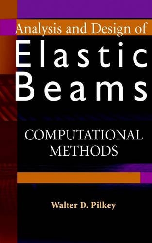 [object Object] «Analysis and Design of Elastic Beams: Computational Methods», автор Волтер Д. Пілкей - фото №1