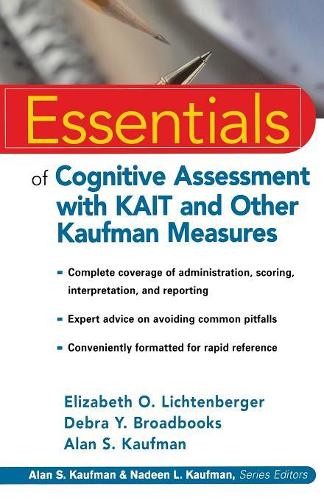 [object Object] «Essentials of Cognitive Assessment with KAIT and Other Kaufman Measures», авторов Алан С. Кауфман, Дебра Й. Бродбукс, Элизабет О. Лихтенбергер - фото №1