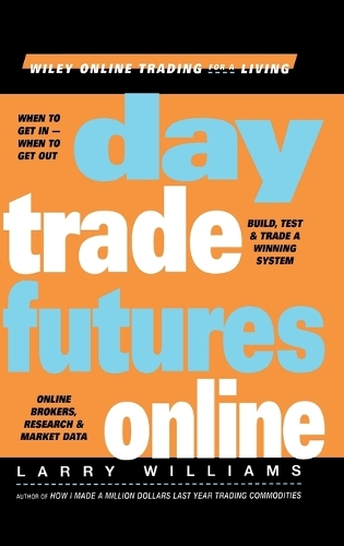 Паперова книга «Day Trade Futures Online», автор Ларрі Вільямс - фото №1