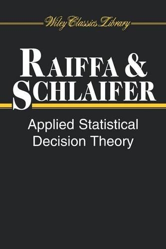 [object Object] «Applied Statistical Decision Theory», авторов Говард Райффа, Роберт Шляйфер - фото №1