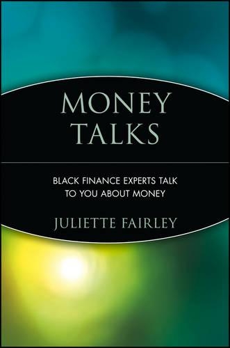 Бумажная книга «Money Talks: Black Finance Experts Talk to You About Money», автор Жюльетта Фэйрли - фото №1