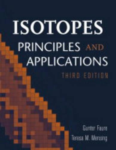 Паперова книга «Isotopes: Principles and Applications», авторів Гюнтер Фор, Тереза М. Менсінг - фото №1