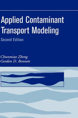 Паперова книга «Applied Contaminant Transport Modeling», авторів Чунмяо Чжен, Гордон Д. Беннетт - фото №1
