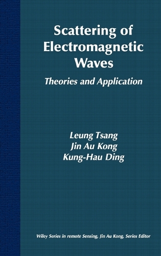 [object Object] «Scattering of Electromagnetic Waves: Theories and Applications», авторів Джин Ау Конг, Кунг-Хау Дінг, Люн Цанг - фото №1