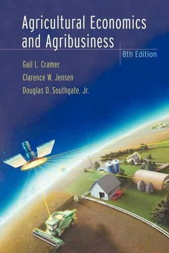 Паперова книга «Agricultural Economics and Agribusiness», авторів Кларенс В. Дженсен, Дуглас Д. Саутгейт, Гейл Л. Крамер - фото №1