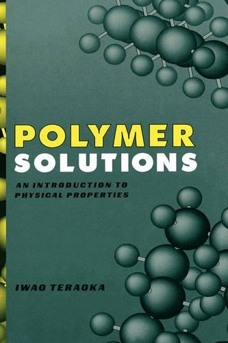 Паперова книга «Polymer Solutions: An Introduction to Physical Properties», автор Івао Тераока - фото №1