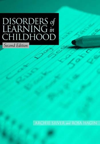 Паперова книга «Disorders of Learning in Childhood», авторів Арчі А. Сільвер, Роза А. Хейгін - фото №1