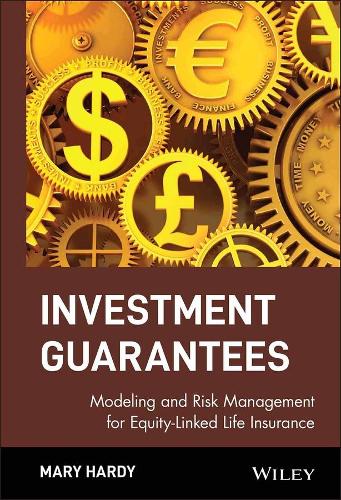 Бумажная книга «Investment Guarantees: Modeling and Risk Management for Equity-Linked Life Insurance», автор Мэри Харди - фото №1