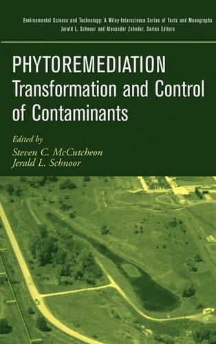 Бумажная книга «Phytoremediation: Transformation and Control of Contaminants», авторов Джеральд Л. Шнур, Стивен С. МакКатчеон - фото №1