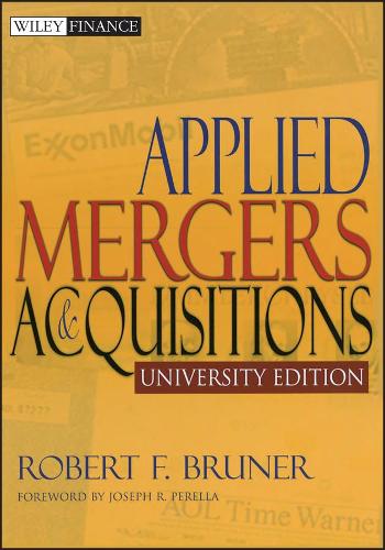[object Object] «Applied Mergers and Acquisitions, University Edition», автор Роберт Ф. Брунер - фото №1