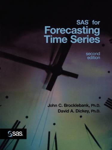 Паперова книга «SAS for Forecasting Time Series», авторів Девід А. Дікі, Джон К. Броклбанк - фото №1