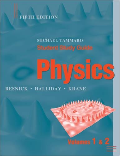 Паперова книга «Student Study Guide to accompany Physics, 5e», авторів Девід Халлідей, Кеннет С. Крейн, Роберт Резнік - фото №1