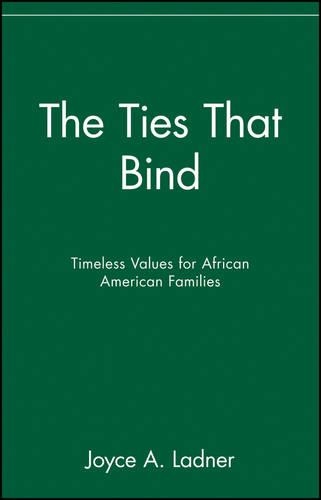Паперова книга «The Ties That Bind: Timeless Values for African American Families», автор Джойс А. Ладнер - фото №1