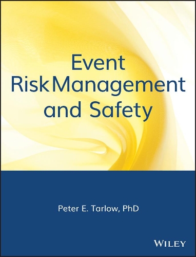 Бумажная книга «Event Risk Management and Safety», автор Питер Э. Тарлоу - фото №1