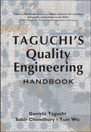 Бумажная книга «Taguchi's Quality Engineering Handbook», авторов Геничи Тагучи, Субир Чоудхури, Юинь Ву - фото №1